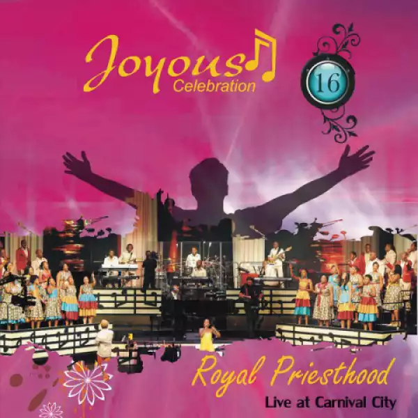 Joyous Celebration - Lift Up Your Eyes